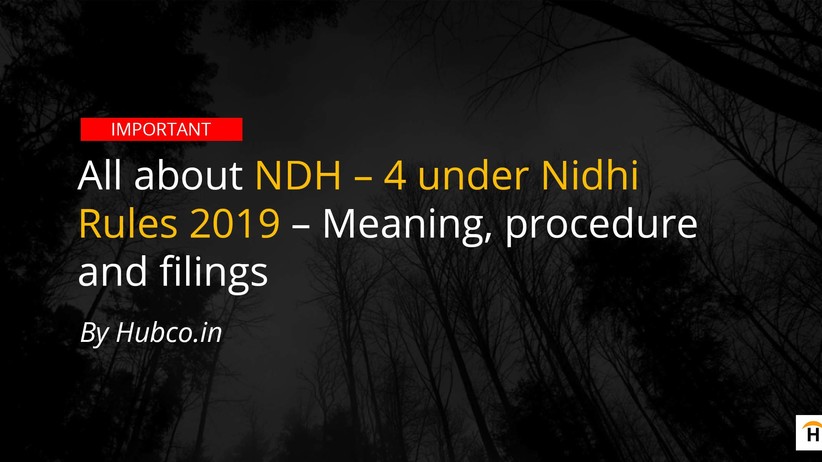 nidhi Amendment rules 2019 ndh 4